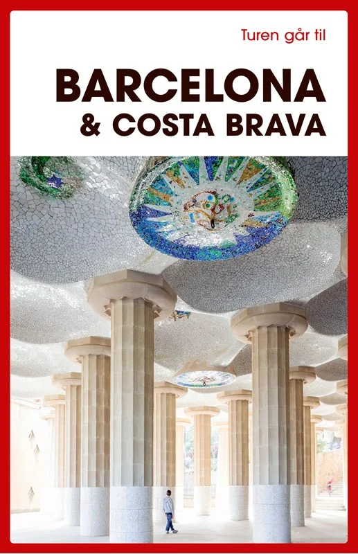 Turen Går Til Barcelona & Costa Brava (0, 2024) | Ole Loumann fra Jp/politikens Forlag
