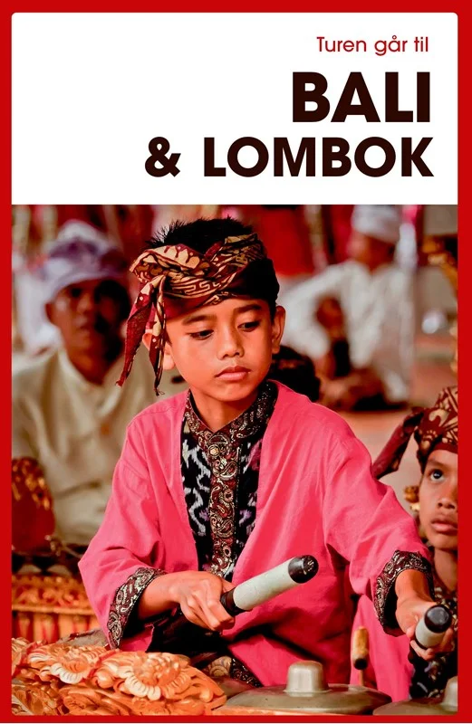 Turen Går Til Bali & Lombok (2, 2025) | Jens Erik Rasmussen fra Politikens Forlag